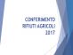 Conferimento rifiuti agricoli 2017